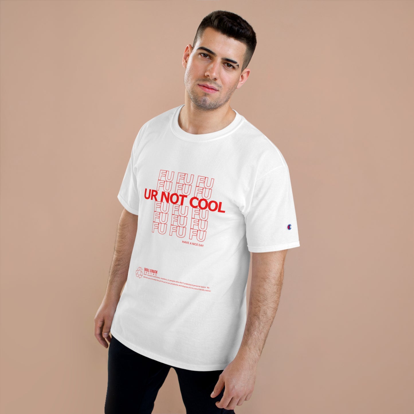 F.U Champion T-Shirt